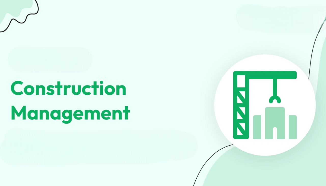 Construction Management