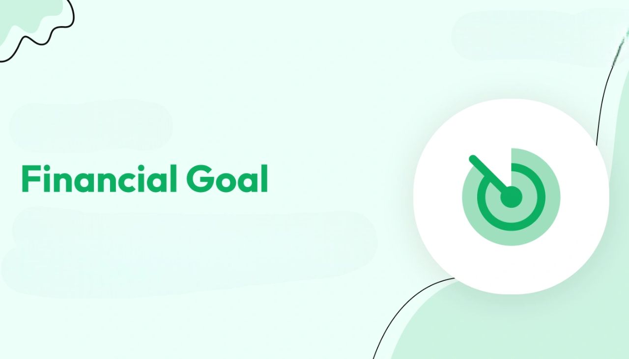 Financial Goal