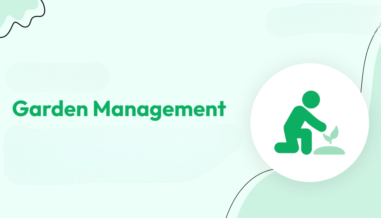 Garden Management