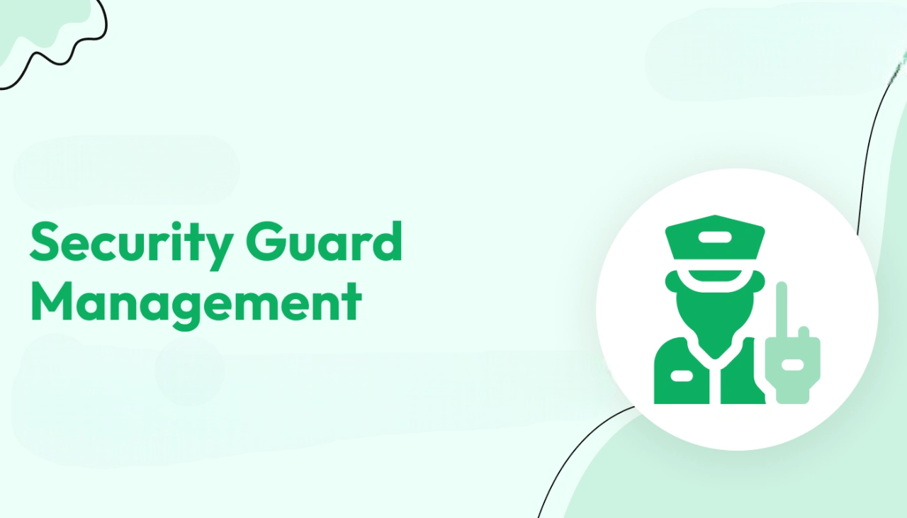 Security Guard Management