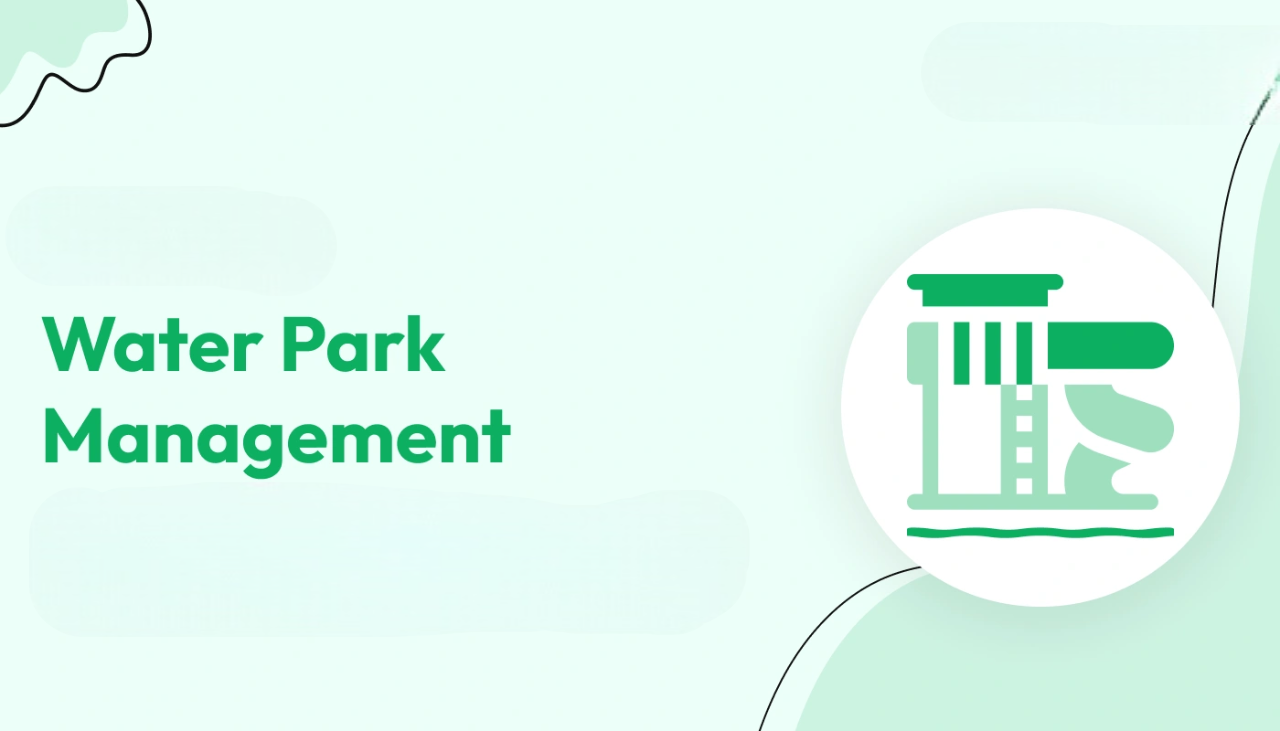Water Park Management